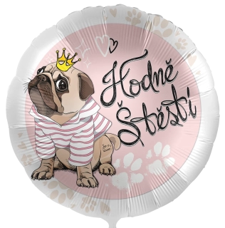 Foliový balonek Hodně štěstí - Mopsík CZ - 43cm