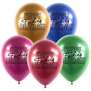 Latexové balonky - Happy Fuc..ng Birthday 5 ks